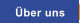 �ber uns