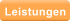Leistungen